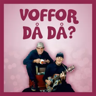 Omslagsbild för avsnitt 29 av podden Voffor Då Då med en bild på Roy och Roger från tv-serien Macken